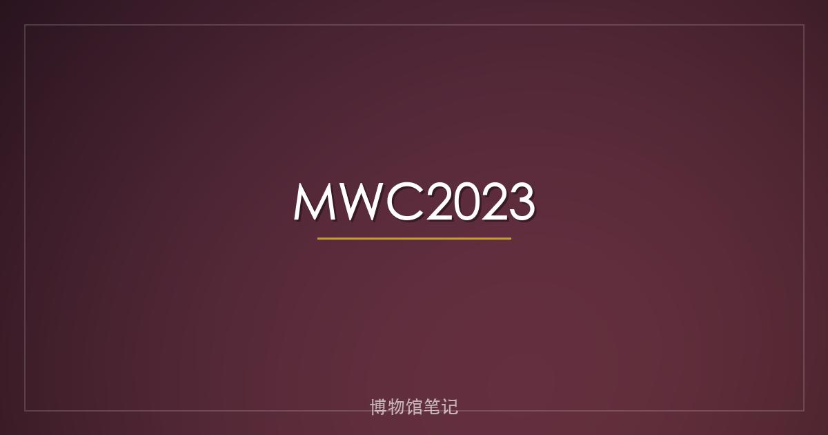MWC2023